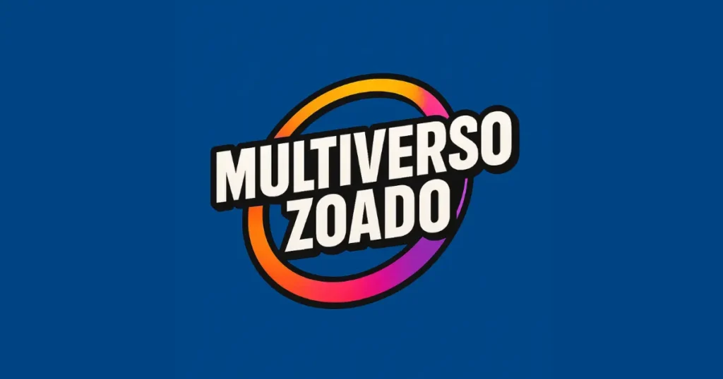 multiverso zoado canal de youtube do site zoarei.com.br